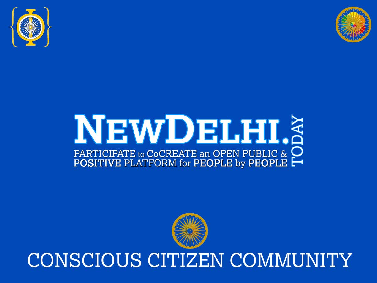 The Vision Behind the NewDelhi.Today | Positive People Platform | NewDelhi.Today